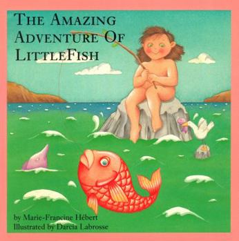 Paperback Amazing Adventures of Littlefish Book