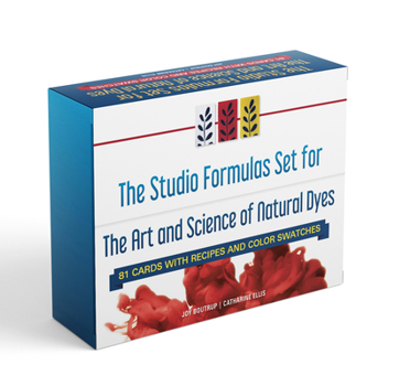 Product Bundle The Studio Formulas Set for the Art and Science of Natural Dyes: 84 Cards with Recipes and Color Swatches Book