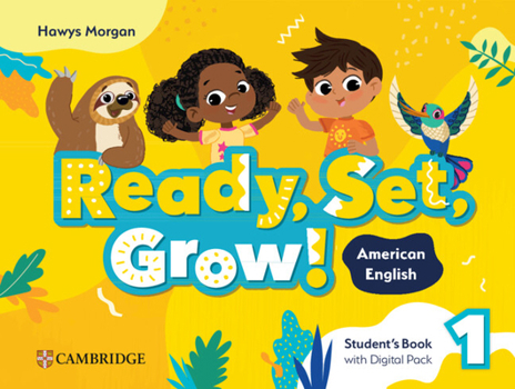 Paperback Ready, Set, Grow! Level 1 Student's Book with Digital Pack American English Book