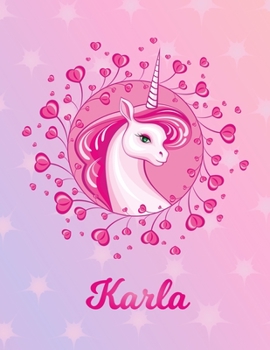 Paperback Karla: Karla Magical Unicorn Horse Large Blank Pre-K Primary Draw & Write Storybook Paper - Personalized Letter K Initial Cus Book