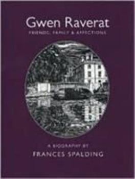 Hardcover Gwen Raverat: Friends, Family, and Affections Book