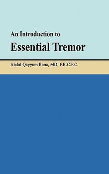 Paperback An Introduction to Essential Tremor Book