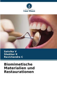 Paperback Biomimetische Materialien und Restaurationen [German] Book