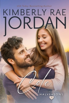 Cole: A Christian Romance (The Halversons)