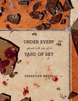 Under Every Yard of Sky