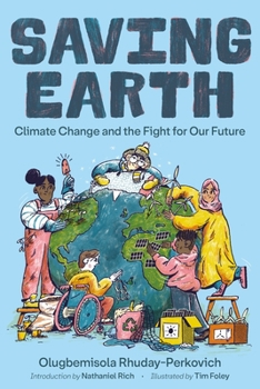 Paperback Saving Earth: Climate Change and the Fight for Our Future Book