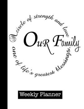 A Circle of sterngth and Love our Family one of Life's Greatest Blessings: 2020 Year At A Glance Weekly Planner and Notebook with Vertical Dated Pages