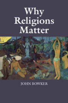 Paperback Why Religions Matter Book