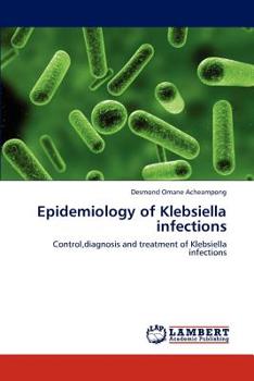 Paperback Epidemiology of Klebsiella Infections Book