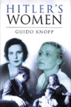 Hardcover Hitler's Women Book