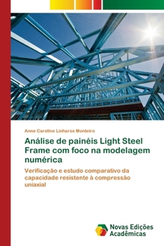 Paperback Análise de painéis Light Steel Frame com foco na modelagem numérica [Portuguese] Book