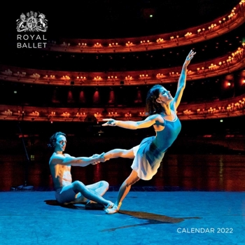 Calendar The Royal Ballet Wall Calendar 2022 (Art Calendar) Book