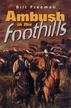 Paperback Ambush in the Foothills (The Bains) Book