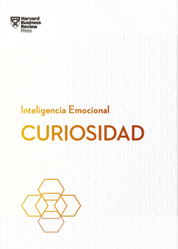 Paperback Curiosidad.Serie Inteligencia Emocional HBR (Curiosity Spanish Edition) [Spanish] Book