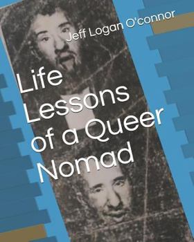 Paperback Life Lessons of a Queer Nomad Book