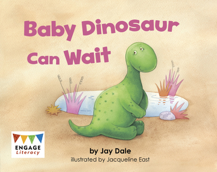 Paperback Baby Dinosaur Can Wait Book