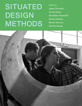 Situated Design Methods - Book  of the Design Thinking, Design Theory