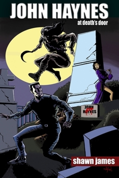 John Haynes: At Death's Door