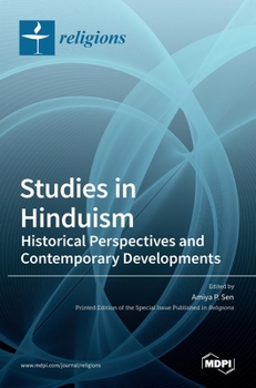 Hardcover Studies in Hinduism: Historical Perspectives and Contemporary Developments Book