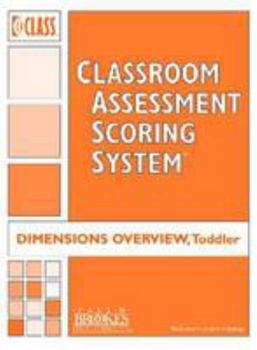 Pamphlet Classroom Assessment Scoring System (Class) Toddler: Class Dimensions Overview, Toddler (Set of 5) Book