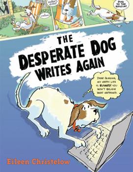 Hardcover The Desperate Dog Writes Again Book
