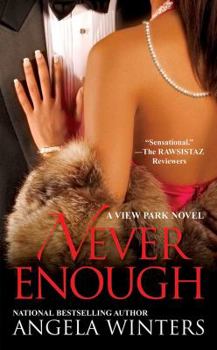 Never Enough - Book #2 of the View Park