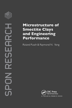 Paperback Microstructure of Smectite Clays and Engineering Performance Book