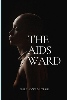 Paperback The Aids Ward Book