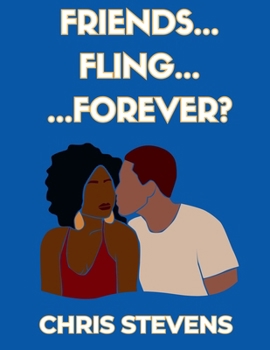 Paperback Friends...Fling....Forever? Book