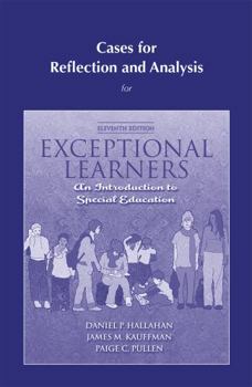 Paperback Cases for Reflection and Analysis for Exceptional Learners: Introduction to Special Education Book