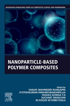 Paperback Nanoparticle-Based Polymer Composites Book