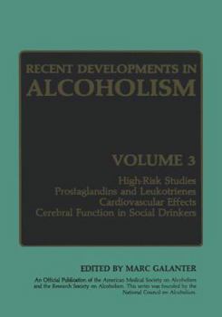 Recent Developments in Alcoholism: Volume 3