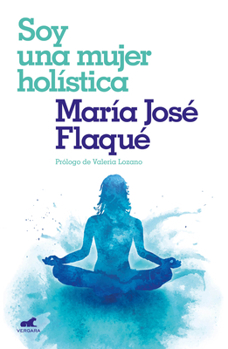 Paperback Soy Una Mujer Holística / I Am a Holistic Woman [Spanish] Book