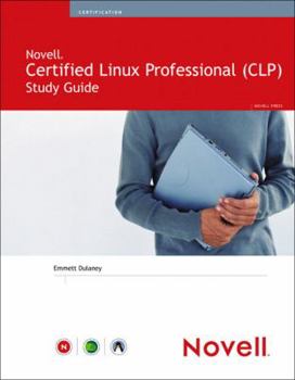 Paperback Novell Certified Linux Professional: Novell Clp Study Guide Book