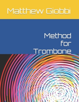 Paperback Method for Trombone Book