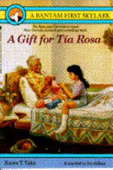 Paperback A Gift for Tia Rosa Book