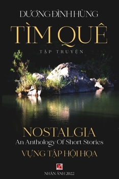 Paperback Tìm Quê - Nostalgia [Vietnamese] Book