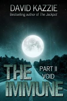 The Immune: Part II - Book #2 of the Immune