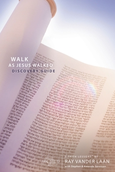 Paperback Walk as Jesus Walked Discovery Guide: 5 Faith Lessons7 Book