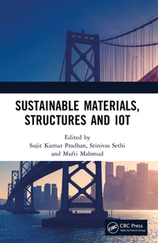 Paperback Sustainable Materials, Structures and Iot Book