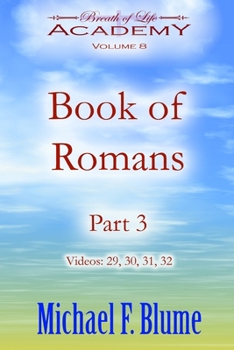 Paperback Book of Romans: Volume 8: Part 3 Book