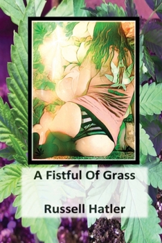 Paperback A Fistful of Grass Book