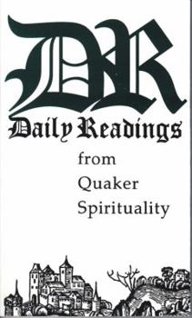 Paperback Daily Readings with Quaker Spirituality Book