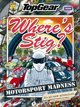 Hardcover Where's Stig: Motorsport Madness Book