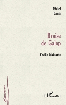 Paperback Braise de Galop: Feuille itinérante [French] Book