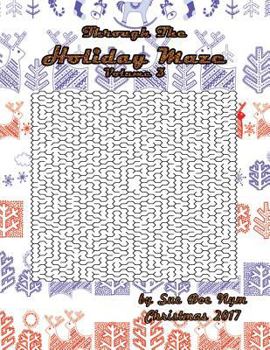 Paperback Through The Holiday Maze 3 Book