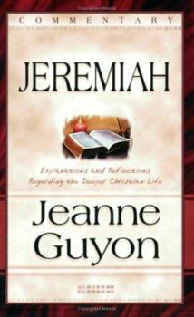 Paperback Comments on the Book of Jeremiah: With Reflections and Explanations Regarding the Deeper Christian Life Book