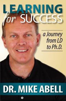 Paperback Learning for Success: A Journey from LD to Ph.D. Book