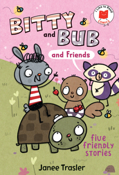 Hardcover Bitty and Bub and Friends Book