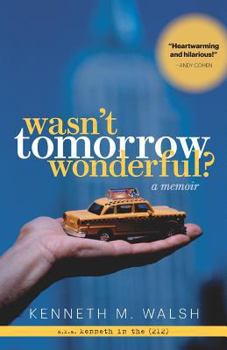 Paperback Wasn't Tomorrow Wonderful? Book